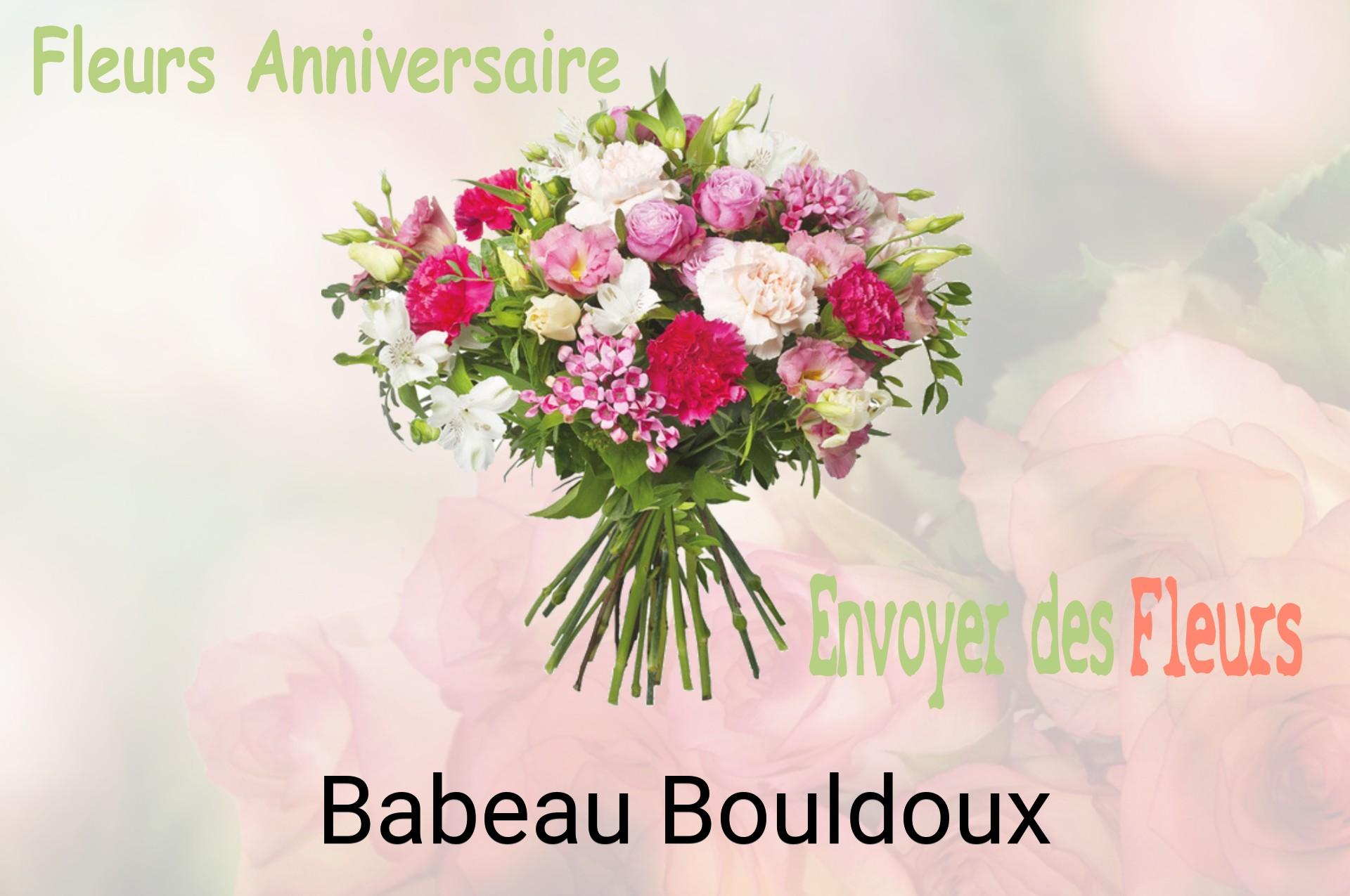 Bouquet de fleurs d’anniversaire livré à Babeau-Bouldoux